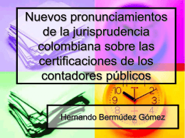 Nuevos pronunciamientos de la jurisprudencia colombiana