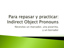 Repaso: Indirect Object Pronouns
