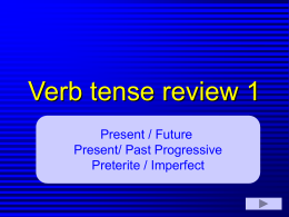 Different tense of verbs