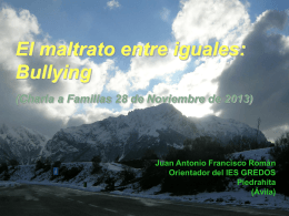 El maltrato entre iguales: bullying (Charla a Familias 22