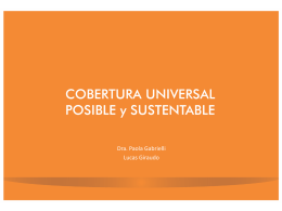 Cobertura Universal posible y sustentable