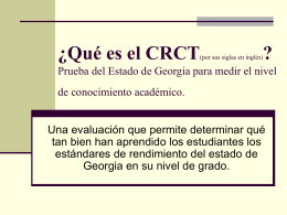 What is the CRCT?