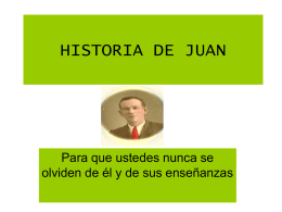HISTORIA DE JUAN
