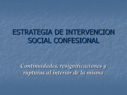 ESTRATEGIA DE INTERVENCION SOCIAL CONFESIONAL