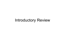 Introductory Review