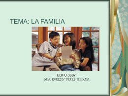TEMA: LA FAMILIA - EDFU 3001 / FrontPage