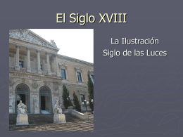 El Siglo XVIII - www4.gvsu.edu