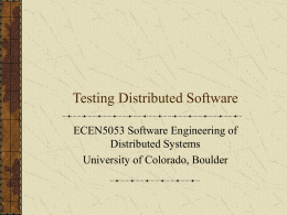 Testing Distributed Software