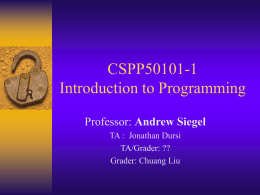 CSPP511 – Introduction to Programming with ANSI C