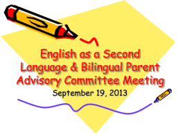 English as a Second Language Parent Advisory …