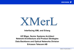 XMerL- Interfacing XML and Erlang