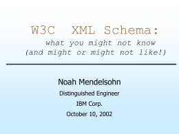 W3C XML Schema: what you might not know (and might …