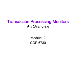 Ch 5. Transaction Processing Monitors - CS Division