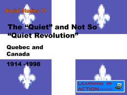 The “Quiet Revolution”