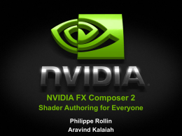 NVIDIA FX Composer 2: Shader Authoring for Everyone