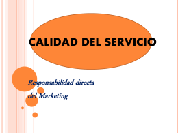 CALIDAD DEL SERVICIO - Marketing de Servicios