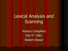 Lexical Analysis and Scanning