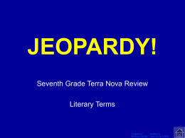Jeopardy-Literary Terms