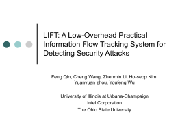 LIFT: A Low-Overhead Practical Information Flow …