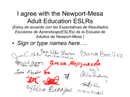 I agree with the Newport-Mesa Adult Education ESLRs …