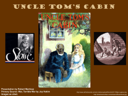 Uncle Tom's Cabin - Historymartinez's Blog