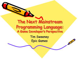 The Next Mainstream Programming Language: A Game …