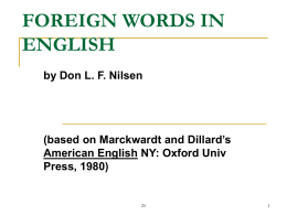 FOREIGN WORDS IN ENGLISH - Arizona State University