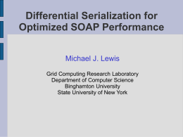 Differential Serialization for Optimized SOAP Performance
