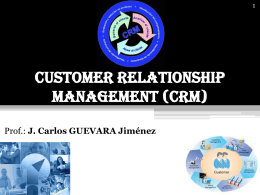 Customer Relationship Management: desde el sentido …