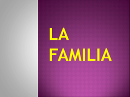 La Familia - Primary Resources