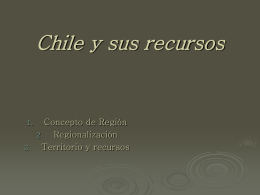 Chile y sus recursos - HISTORIA | Just another WordPress