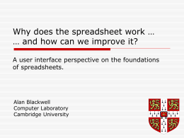 Why does the spreadsheet work … and how can we …