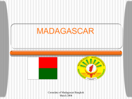 MADAGASCAR - [Consulate of The Republic of Madagascar]