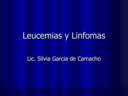 Leucemias y Linfomas - UNNE | Facultad de Medicina