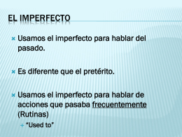 Imperfecto Los verbos -ar