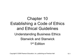 Chapter 10 Establishing a Code of Ethics and Ethical