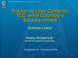 Tratado de Libre Comercio, TLC, entre Colombia y Estados