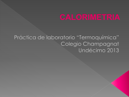CALORIMETRIA - chemestryeleven2014
