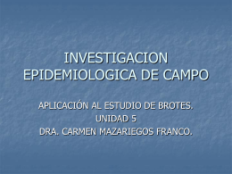 INVESTIGACION EPIDEMIOLOGICA DE CAMPO