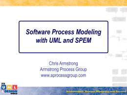 Software Process Modeling with UML and SPEM