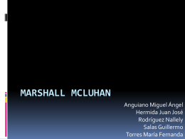 Marshall mCLUHAN - Octavio Islas | "Contra el silencio y