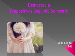 ~Democracia~ Diapositivas Segundo Semestre