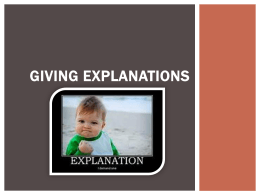 GIVING EXPLANATIONS