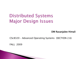Distributed Systems Major Design Issues