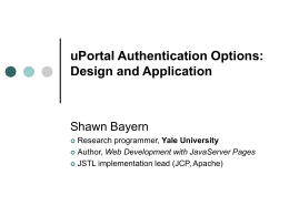 uPortal Authentication Options: Design and Applicability