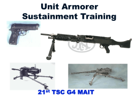 Unit Armorer Sustainment Training