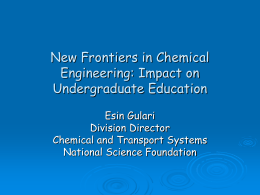 New Frontiers in Chemical Engineering: Impact on