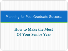 Planning for post-graduate success: