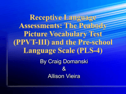 Receptive Language Assessments: The Peabody Picture