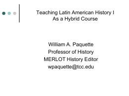 Teaching Latin American History I